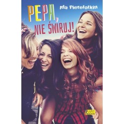 Pepa, nie świruj!