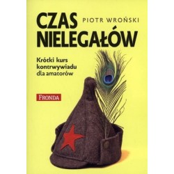 Czas nielegałów. Krótki...