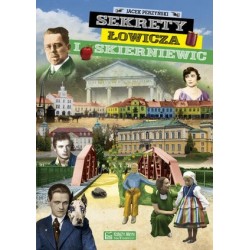 Sekrety Łowicza i Skierniewic