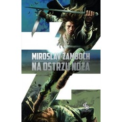 Na ostrzu noża. Cykl o...