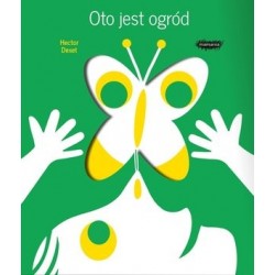 Oto jest ogród