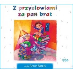 Z przysłowiami za pan brat...