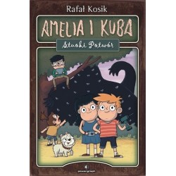 Amelia i Kuba. Stuoki Potwór