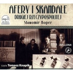 Afery i skandale Drugiej...