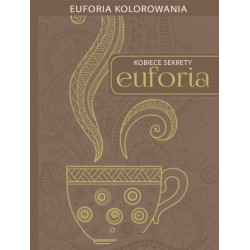 Kobiece sekrety: Euforia