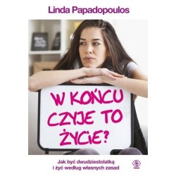 W końcu czyje to życie?