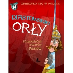 Piastowskie Orły. Cykl...