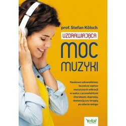 Uzdrawiająca moc muzyki