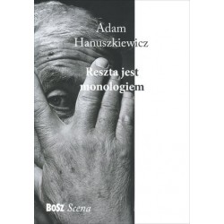 Reszta jest monologiem