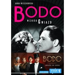 Bodo wśród gwiazd. Opowieść...