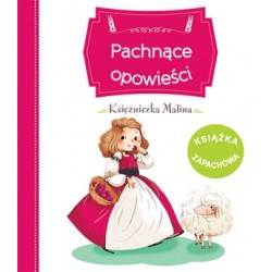 Pachnące opowieści....