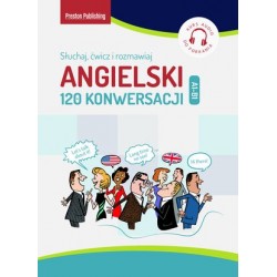 Angielski. 120 konwersacji....