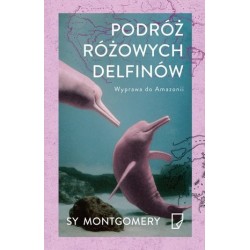 Podróż różowych delfinów....