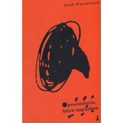 Opowiadania, które napisałem