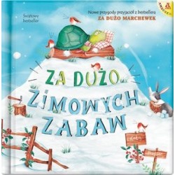 Za dużo zimowych zabaw