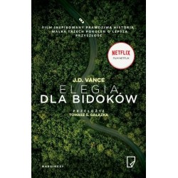 Elegia dla bidoków (wydanie...
