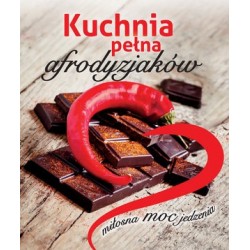 Kuchnia pełna afrodyzjaków