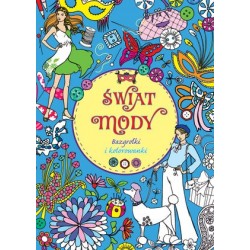 Świat mody. Bazgrołki i...