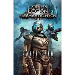 Świat Pyłu. Seria Legion...
