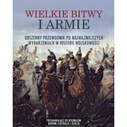 Wielkie bitwy i armie