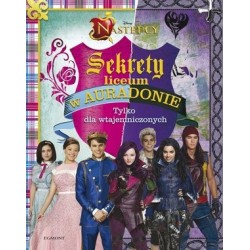 Następcy. Sekrety liceum w...