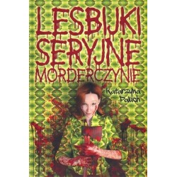 Lesbijki seryjne morderczynie