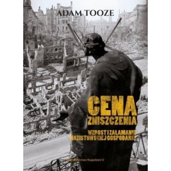 Cena zniszczenia. Wzrost i...
