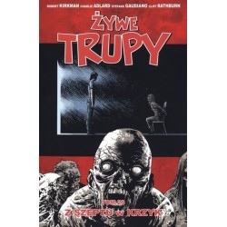 Żywe trupy. Tom 23. Z...