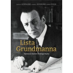 Lista Grundmanna. Tajemnice...