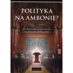 Polityka na ambonie?