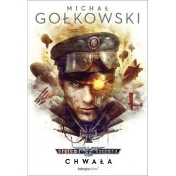 Chwała. Cykl Stalowe...