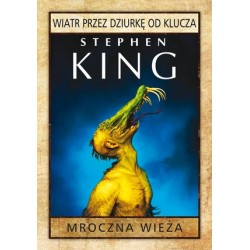Mroczna Wieża: Wiatr przez...