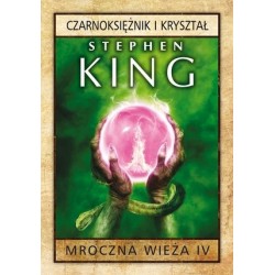 Mroczna Wieża. Tom 4:...