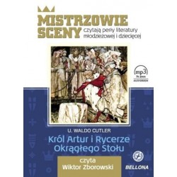 Król Artur i Rycerze...