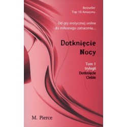 Dotknięcie Nocy. Trylogia...