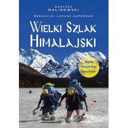Wielki Szlak Himalajski....
