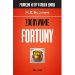 Zdobywanie fortuny....