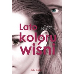 Lato koloru wiśni. Cykl...