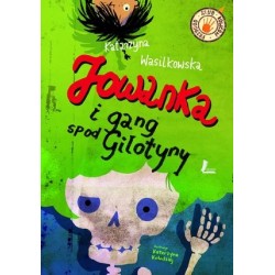 Jowanka i gang spod gilotyny