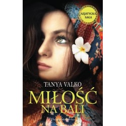 Miłość na Bali. Cykl...