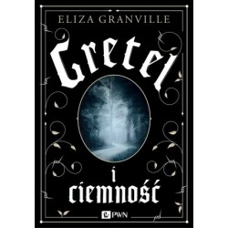 Gretel i ciemność