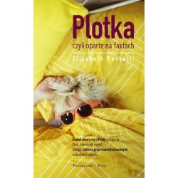 Plotka czyli oparte na faktach