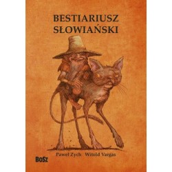 Bestiariusz słowiański....