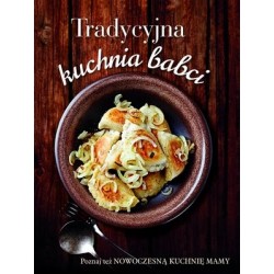 Tradycyjna kuchnia babci /...
