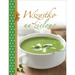 Wszystko na zielono
