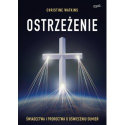 Ostrzeżenie. Świadectwa i...