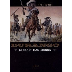 Durango. Tom 5. Strzały nad...