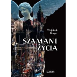 Szamani życia
