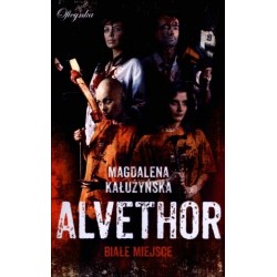 Alvethor. Białe miejsce