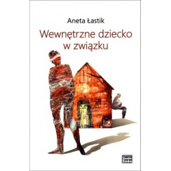 Wewnętrzne dziecko w związku